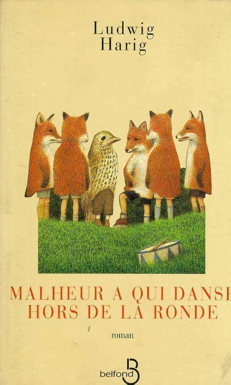 Malheur à qui danse hors de la ronde book