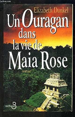 Un ouragan dans la vie de Maia Rose book