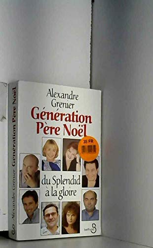 Génération Père Noël : du Splendid à la gloire Books
