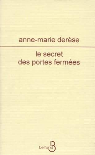Le secret des portes fermées book
