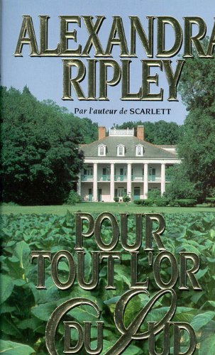 Pour tout l'or du Sud Books