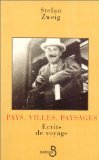 Pays, Villes, Paysages. Ecrits De Voyage Books