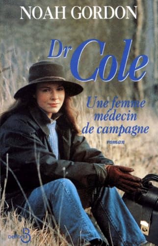 Dr Cole. Une Femme Medecin De Campagne Eroticism