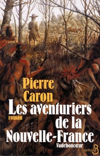 Les aventuriers de la Nouvelle-France Books