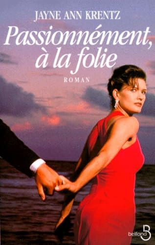 Passionnément, à la folie Eroticism