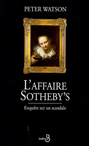 L'affaire Sotheby's: Enquête sur un scandale Books