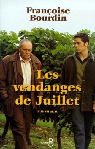 Les vendanges de juillet. suivi de Juillet en hiver Books