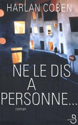 NE Le Dis a PersonneNe le dis à personne... Learning & Reference