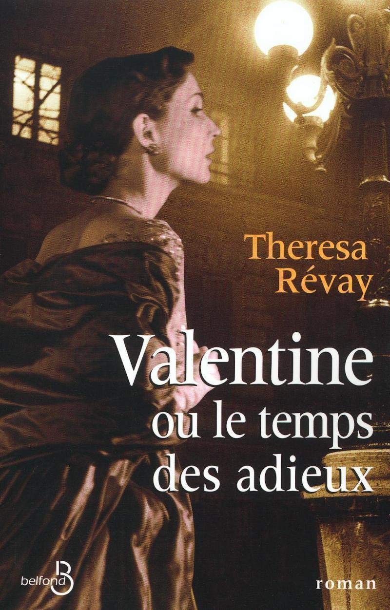 Valentine ou le temps des adieux Contemporary literature