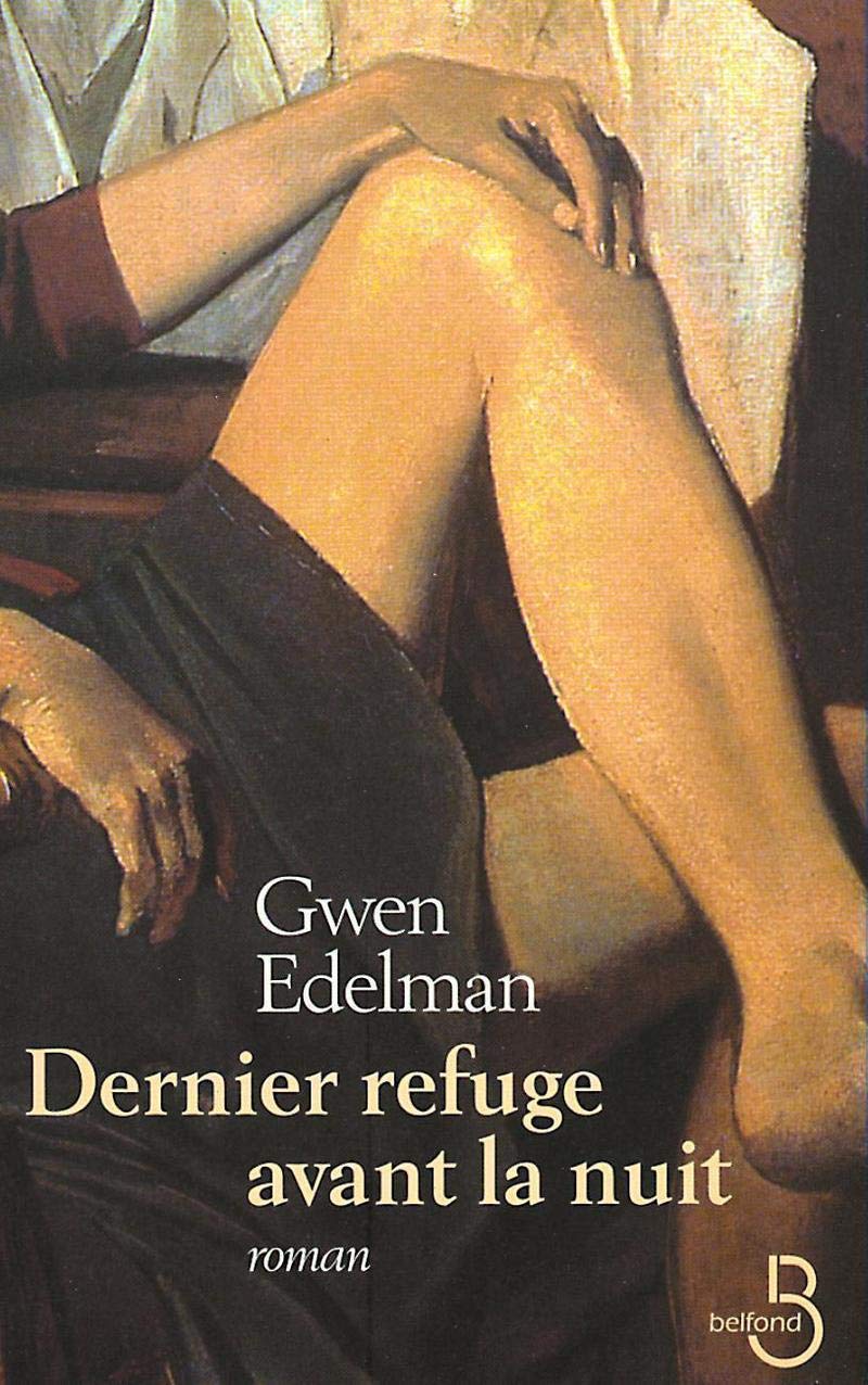 Dernier Refuge Avant La Nuit Books