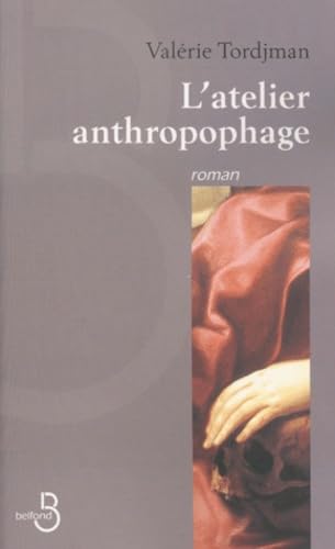 L'Atelier Anthropophage book