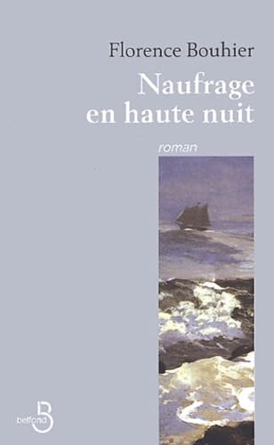 Naufrage en haute nuit book