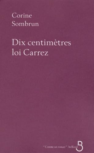 Dix centimètres, loi Carrez book