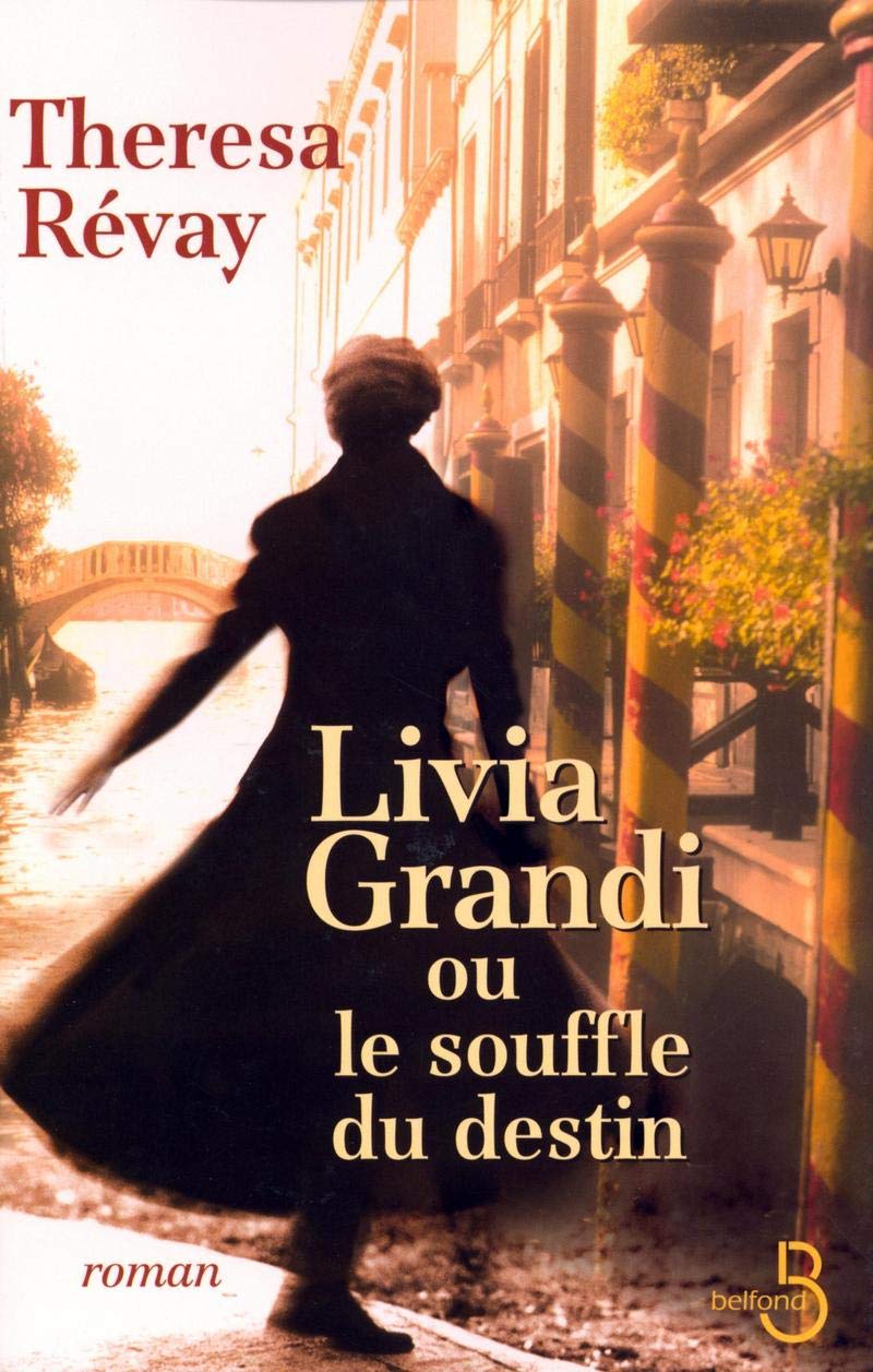 Livia Grandi ou le souffle du destin Contemporary literature