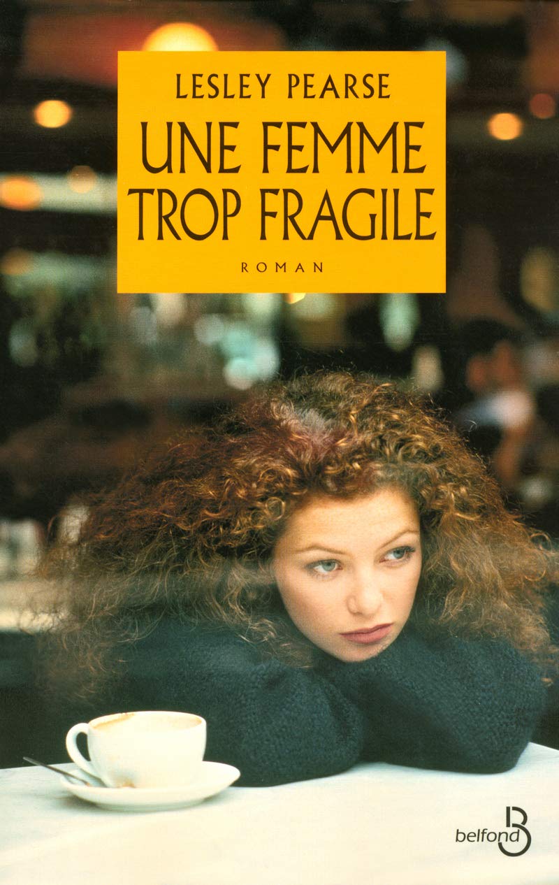 Une femme trop fragile book