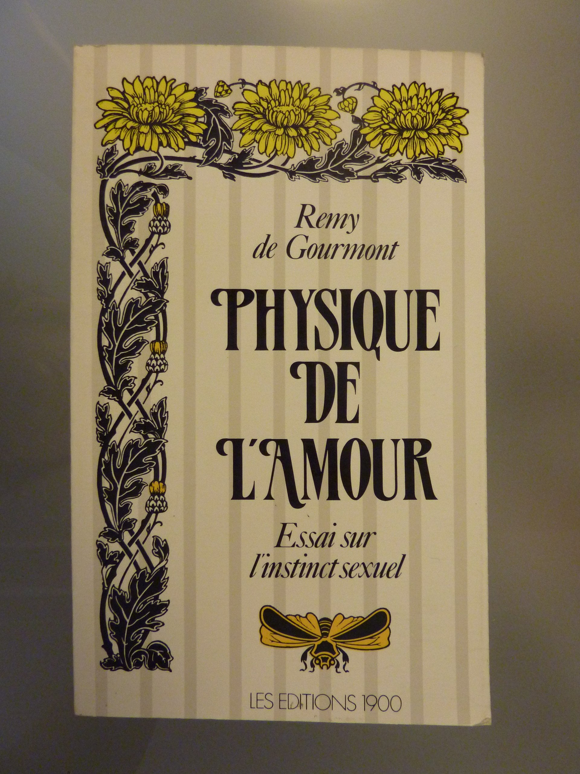 Physique de l'amour, essai sur l'instinct sexuel Books