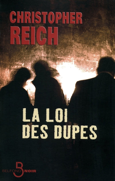 Product Image: La loi des dupes