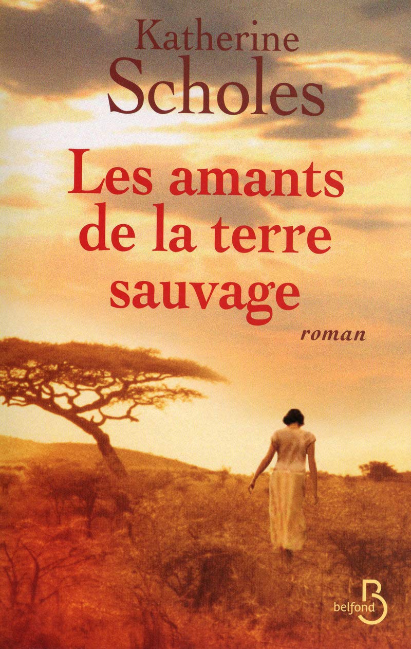 Les Amants de la terre sauvage book