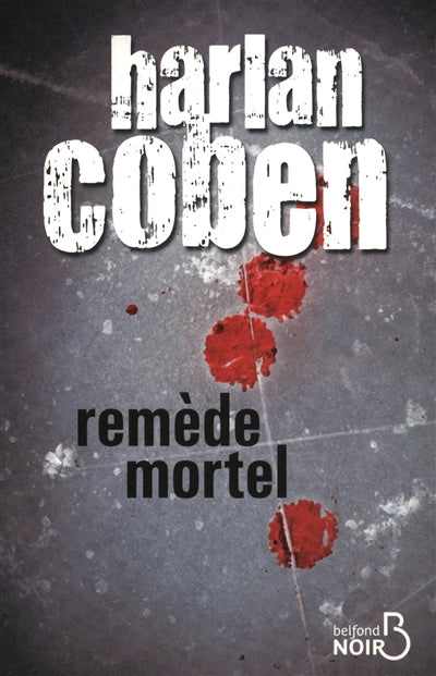 Product Image: Remède mortel