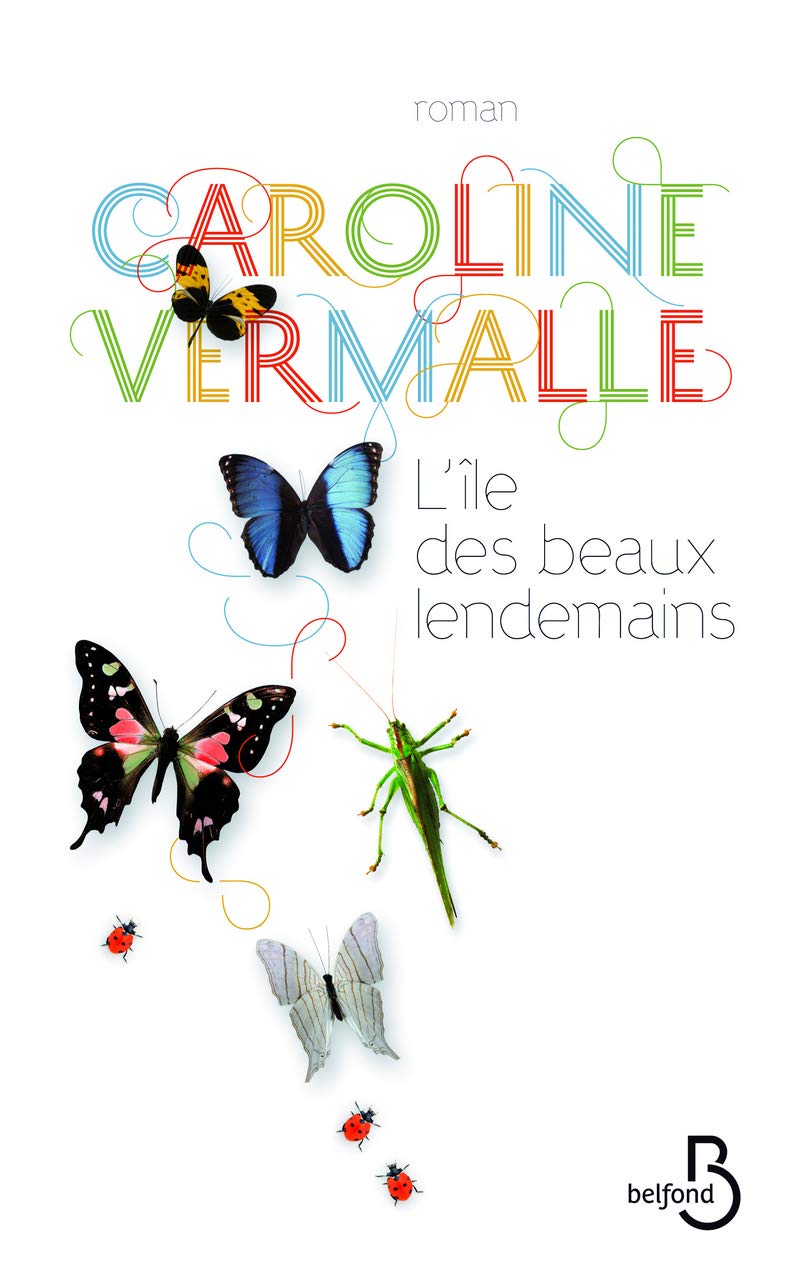L'île des beaux lendemains Contemporary literature