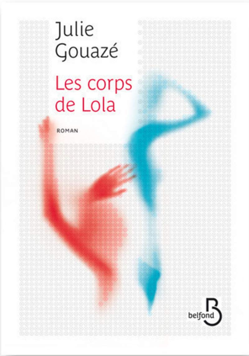 Les Corps de Lola book