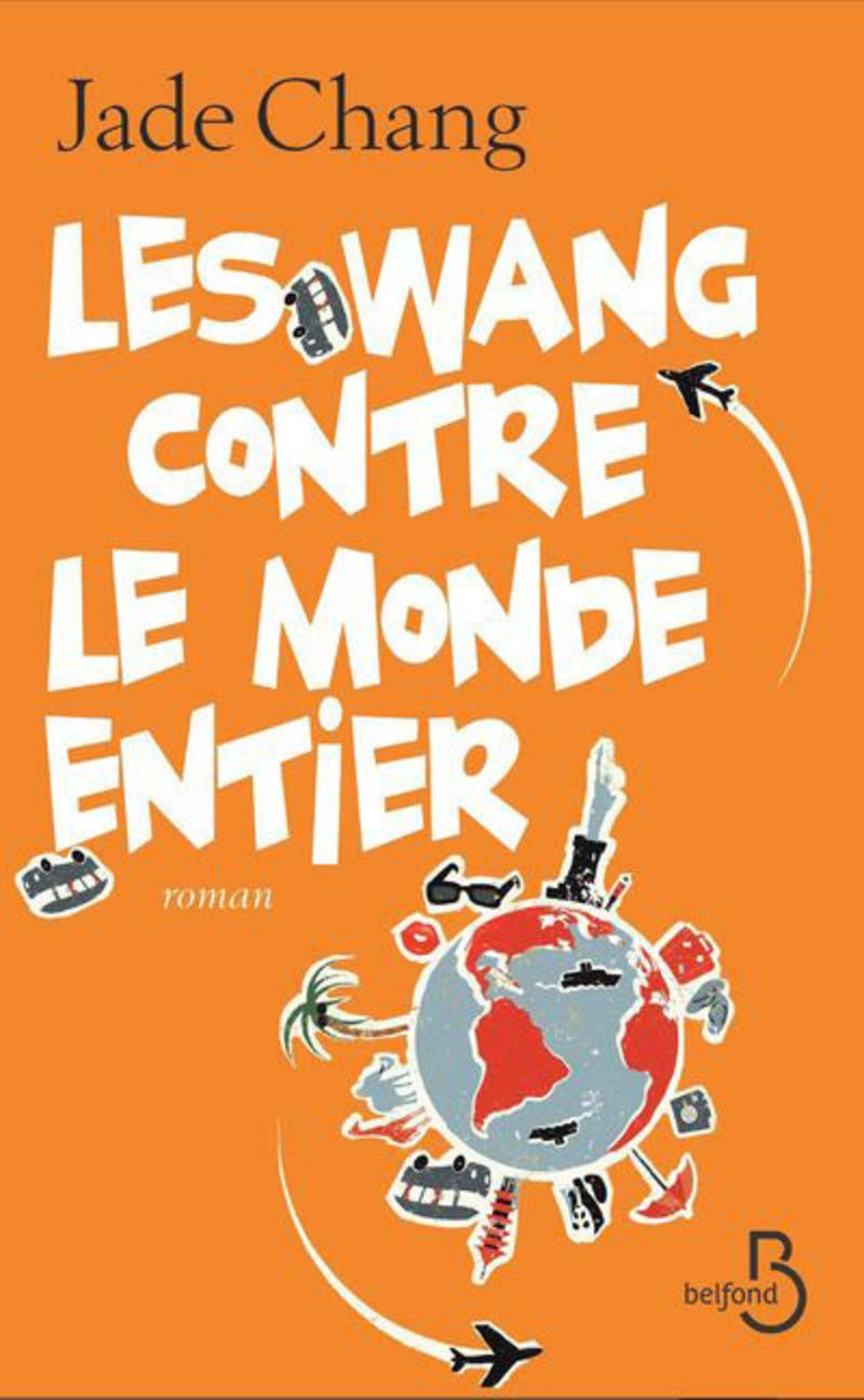 Les Wang contre le monde entier Contemporary literature