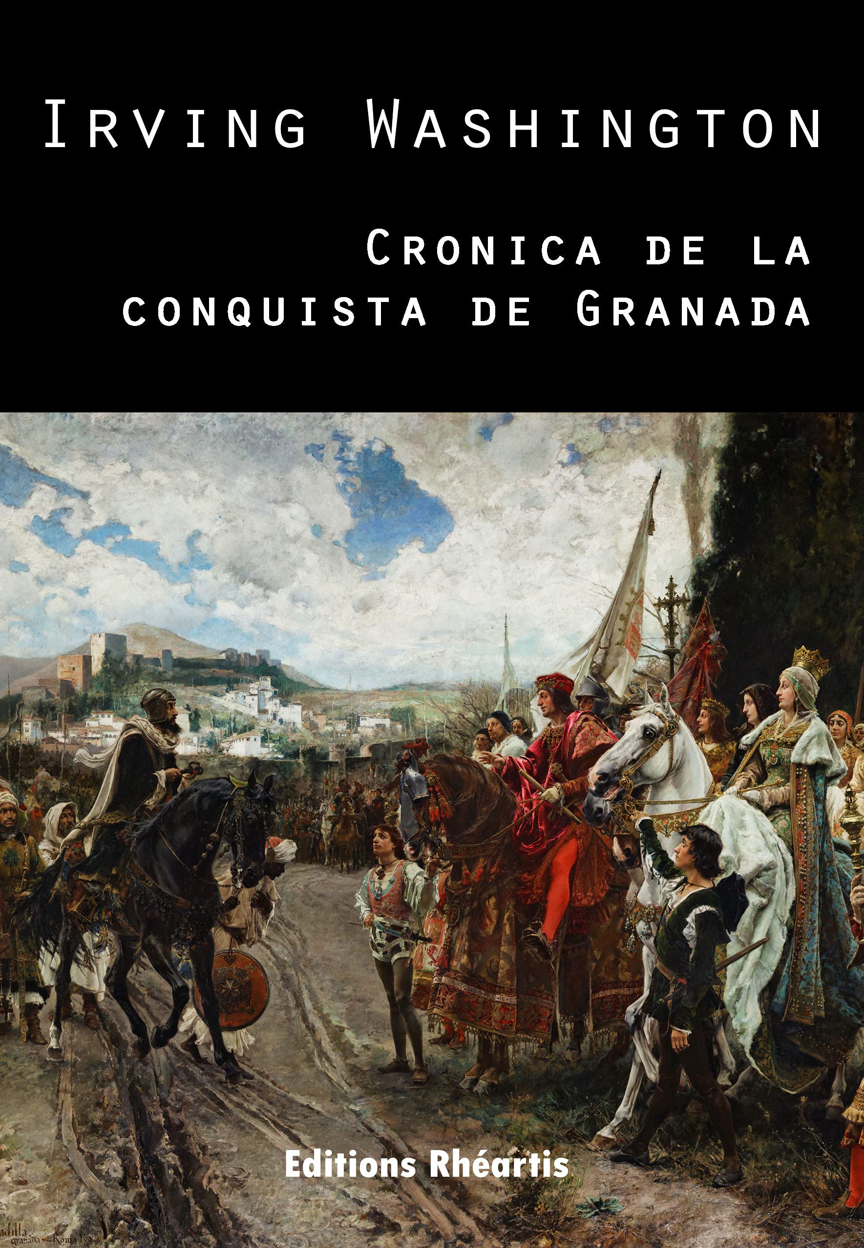 Crónica de la conquista de Granada (2021) Politics & History