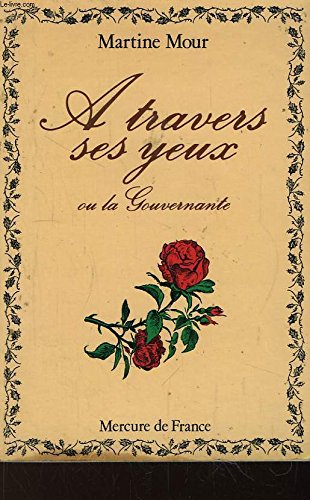 A travers ses yeux ou la gouvernante book