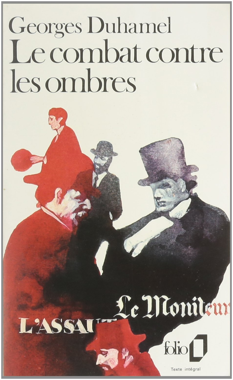 Chronique des Pasquier. Vol. 8. Le Combat contre les ombres book