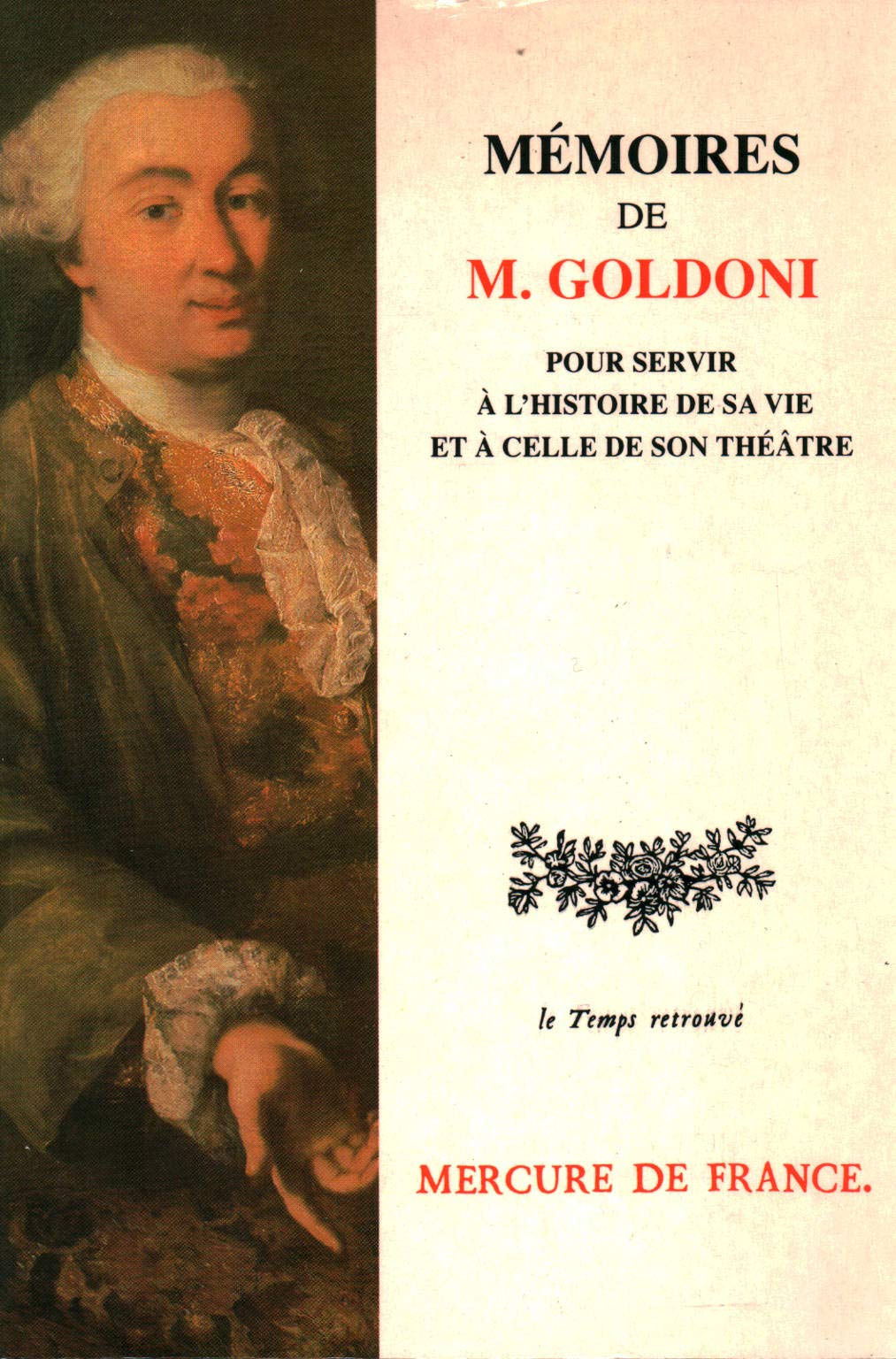Mémoires de M. Goldoni pour servir à l'histoire de sa vie et à celle de son théâtre Books