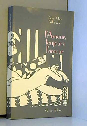 L'amour, l'amour toujours Books