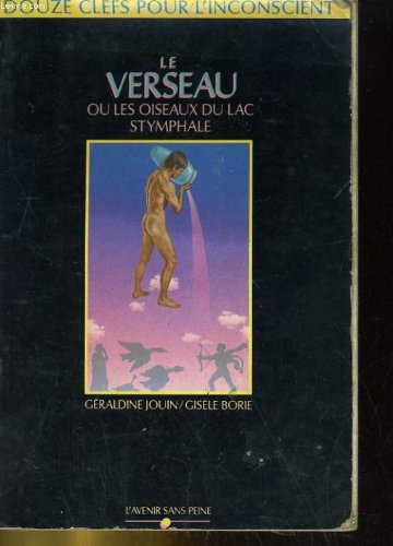Le Verseau ou les Oiseaux du lac Stymphale Books
