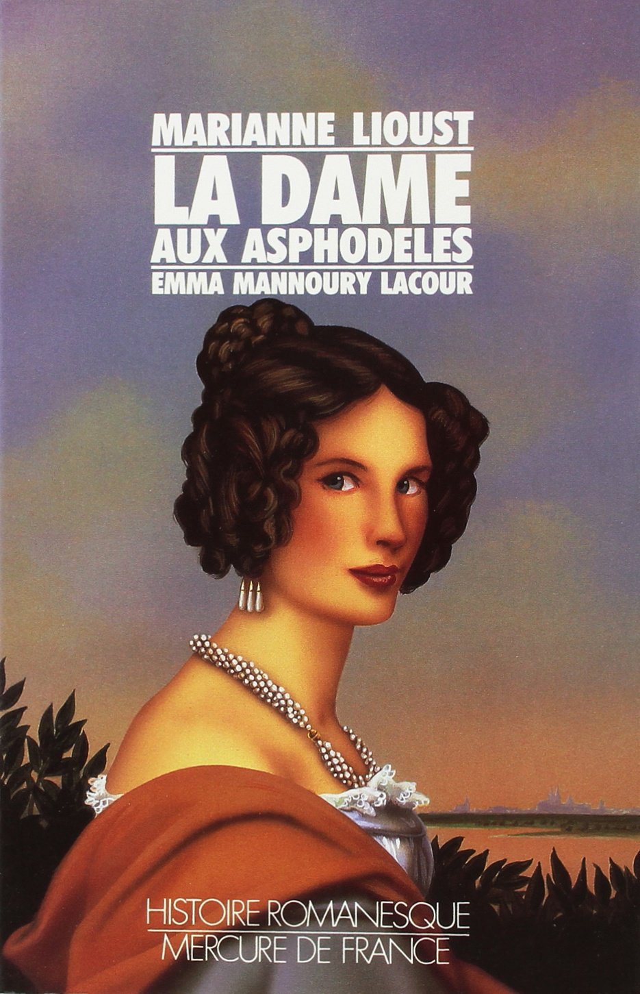 LA DAME AUX ASPHODELES: EMMA MANNOURY LACOUR Contemporary literature