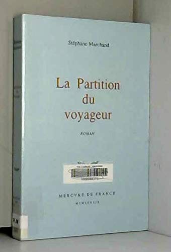 La partition du voyageur roman Books