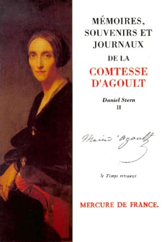 Memoires, Souvenirs Et Journaux De La Comtesse D'Agoult. Tome 2 Books