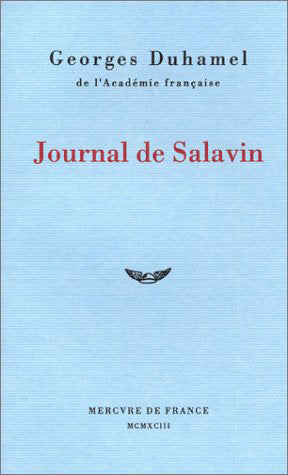 Vie et aventures de Salavin. Vol. 3. Journal de Salavin Contemporary literature