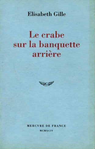 Le Crabe sur la banquette arrière Contemporary literature