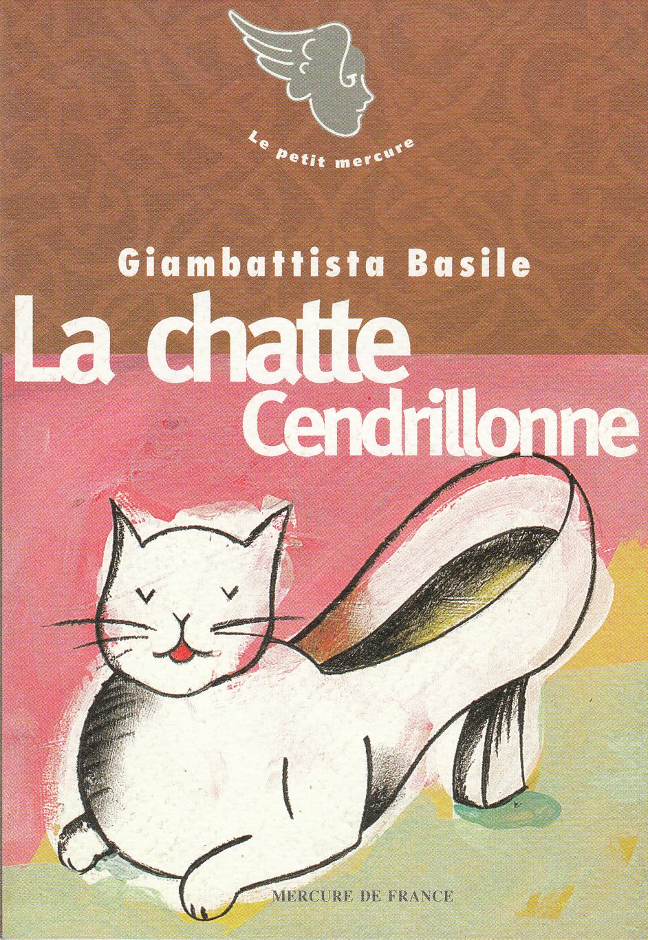 La Chatte Cendrillonne / Visage /Le Coeur fécondant Contemporary literature