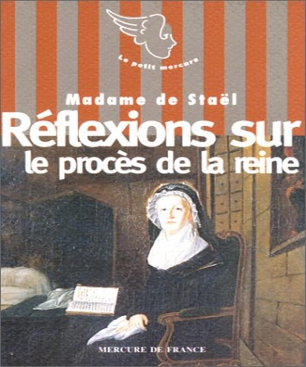 Réflexions sur le procès de la reine par une femme Contemporary literature