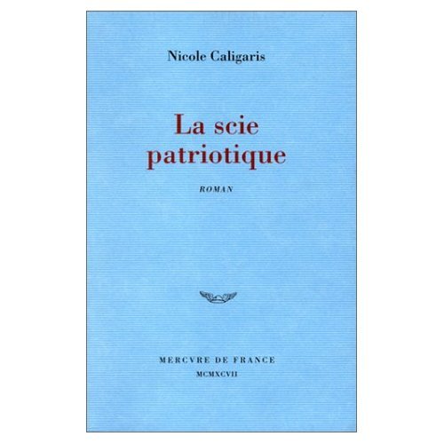 La scie patriotique Contemporary literature