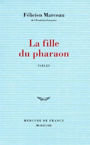 La Fille Du Pharaon: Fables Poetry