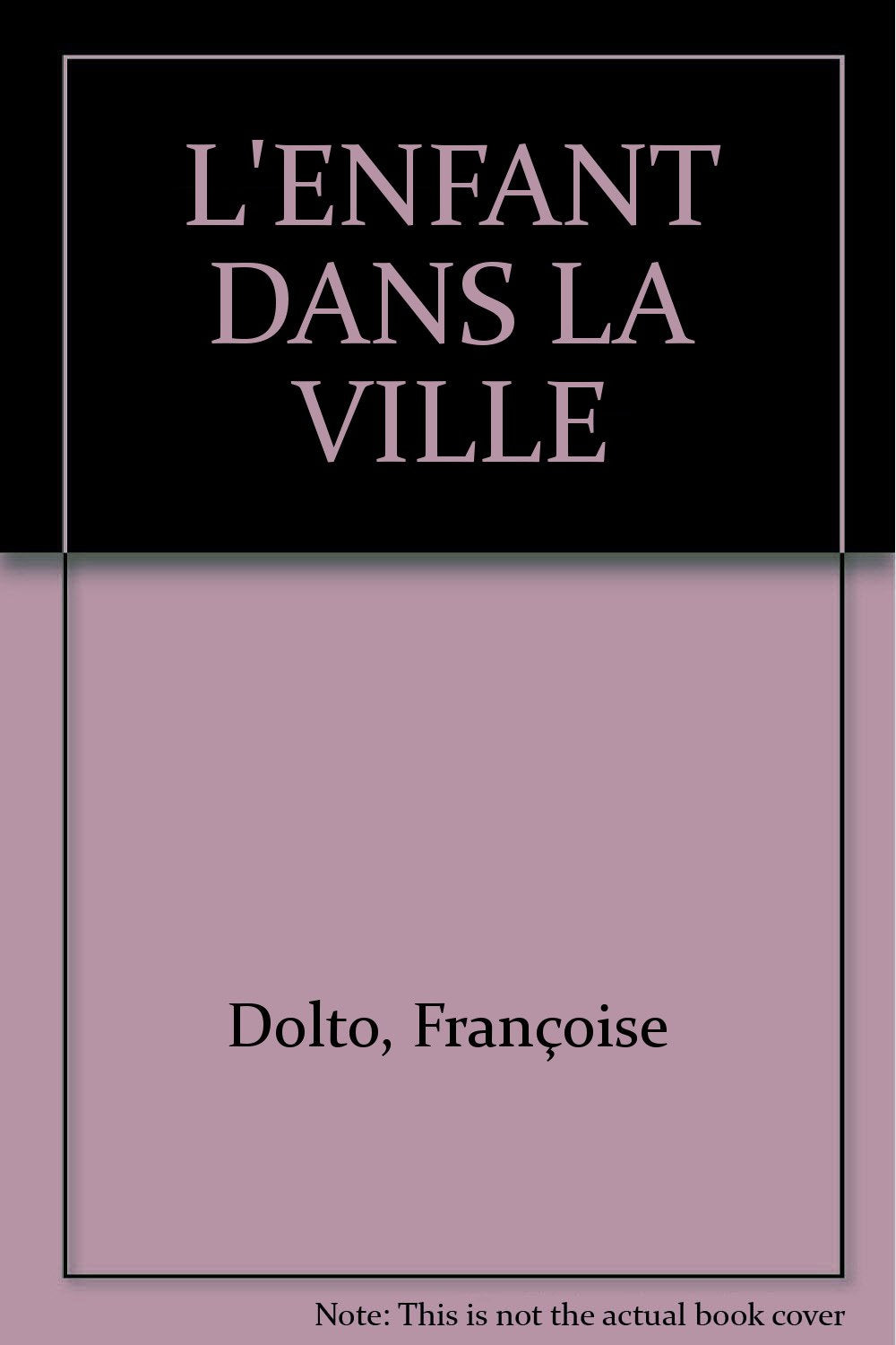 INACTIF" L'ENFANT DANS LA VILLE book