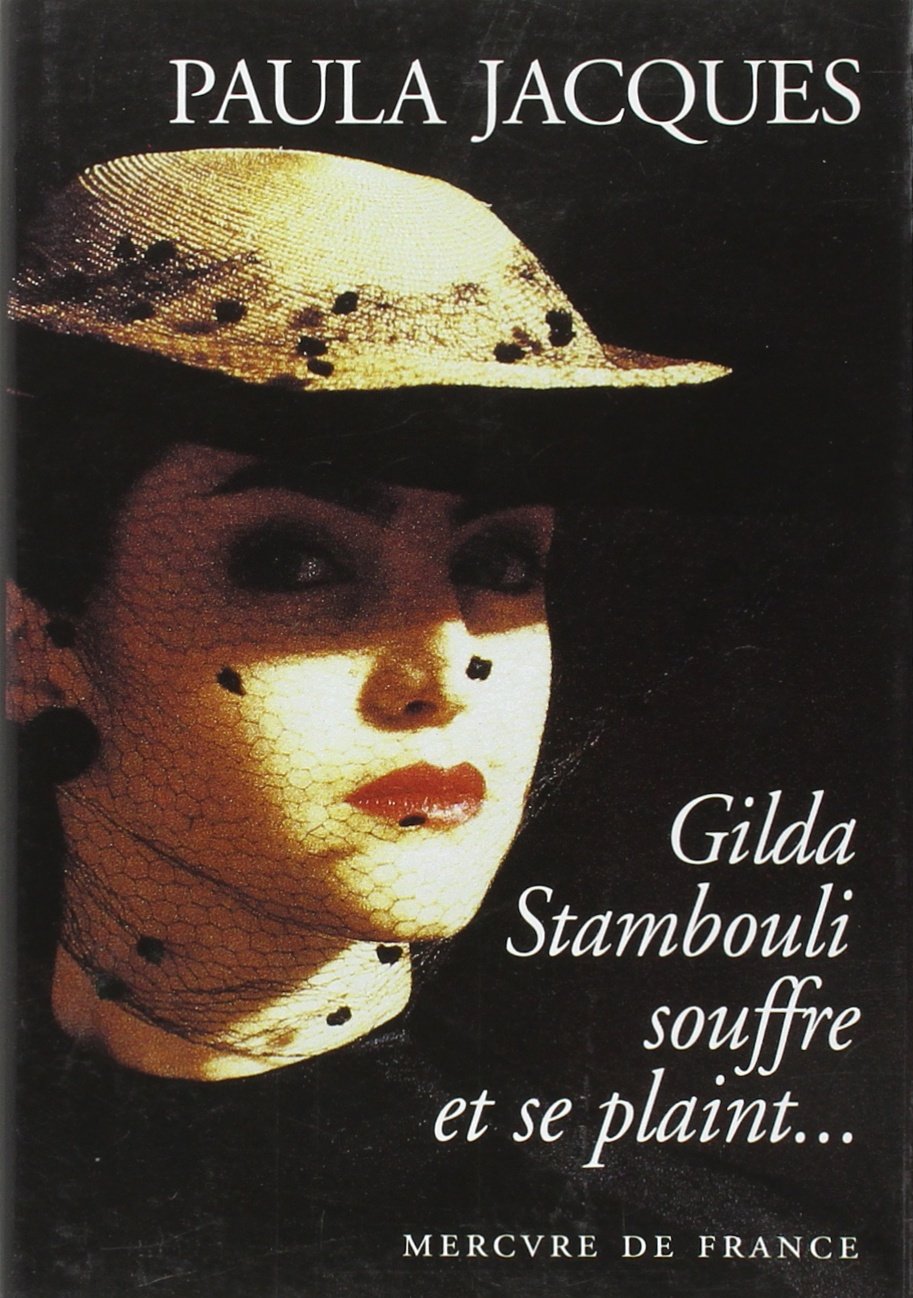 Gilda Stambouli souffre et se plaint... Contemporary literature