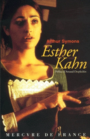 Esther Kahn. Seaward Lackland. Prélude à la vie Contemporary literature