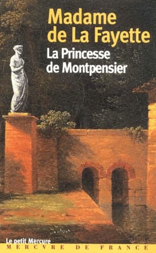 HISTOIRE DE LA PRINCESSE DE MONTPENSIER/HISTOIRE DE LA COMTESSE DE TENDE Contemporary literature
