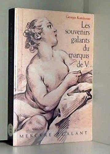 Les souvenirs galants du marquis de V... book