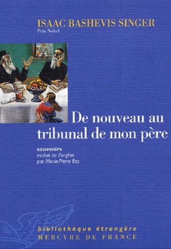 De nouveau au tribunal de mon père: Souvenirs Contemporary literature