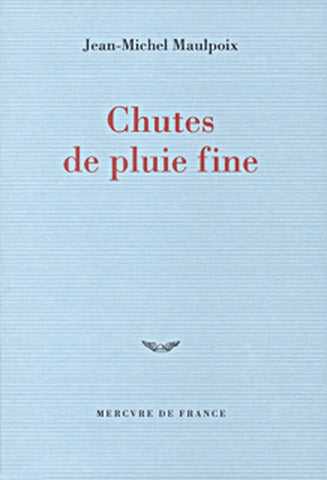 Chutes de pluie fine Contemporary literature