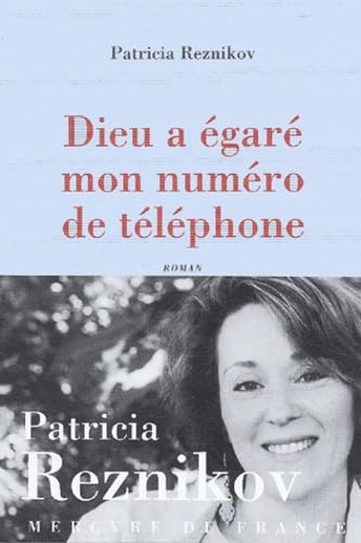Dieu a égaré mon numéro de téléphone Contemporary literature