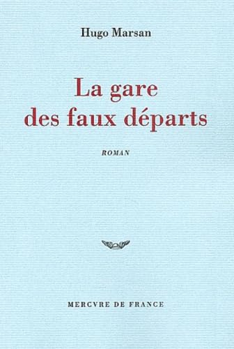 La Gare des faux départs book